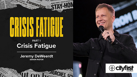 Crisis Fatigue - Jeremy DeWeerdt