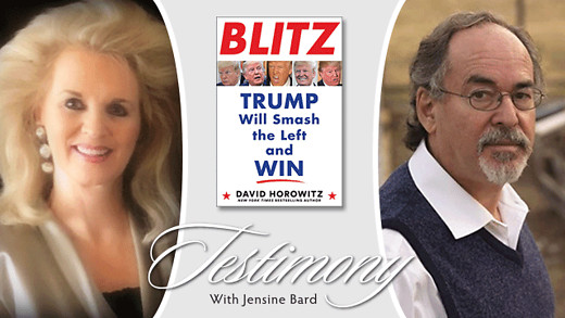 Testimony - David Horowitz - BLITZ -TRUMP Will Smash The Left And WIN
