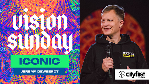 Vision Sunday - Iconic - Jeremy DeWeerdt