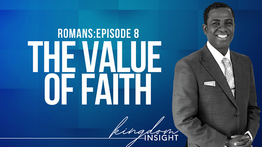 The Value of Faith - (Salvation & Righteousness) | Dr. Kazumba Charles