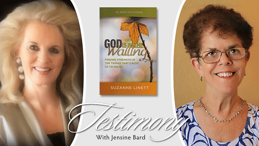 Testimony - Suzanne Linett - God Is In The Waiting