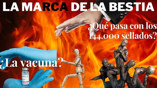 ¿Qué dice la Biblia sobre la marca de la bestia y las de Dios? - Los sellos bíblicos - los 144.000