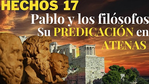 Hechos 17 - parte 2 - El Eterno y los ídolos de barro - Pablo en Atenas