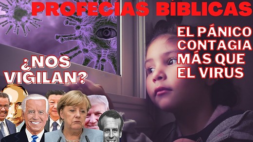 ¿Nos están engañando? - El COVID, las restricciones y las vacunas  - Las naciones contra DIOS