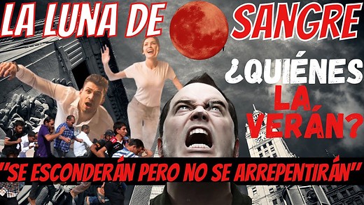 La Luna de Sangre ¿El rapto será antes? - Esta profecía aclarará tus dudas
