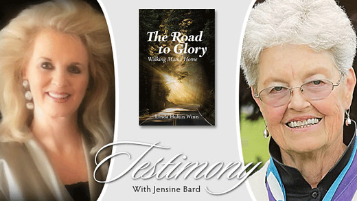 Testimony - Linda Hultin Winn - The Road To Glory
