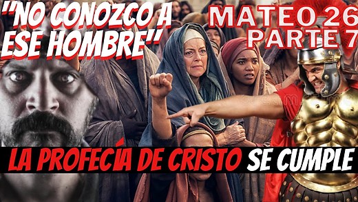 Mateo 26 - pt 7 - Pedro siguió negando a Yeshúa ¿Se acordó siquiera de la profecía del Mesías?