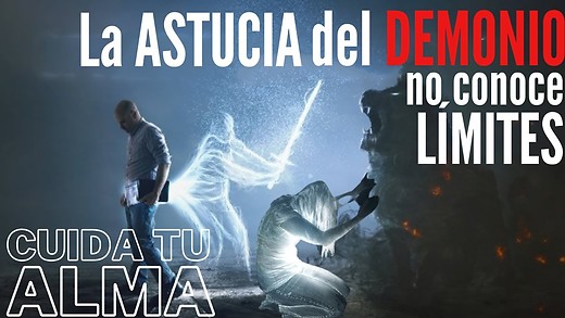 ¿Cómo proteger tu Alma? Hay grupos demoniacos que pueden llevarte a la perdición