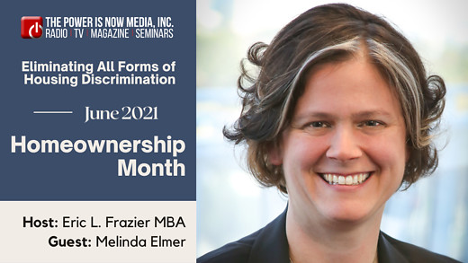 The Power is Now Media Homeownership Series- Melinda Elmer
