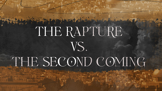 Rapture vs Second Coming Pt. 5 | Jimmy Evans