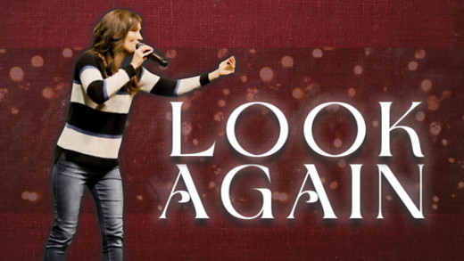 Look Again | Pastor Jennifer Woods