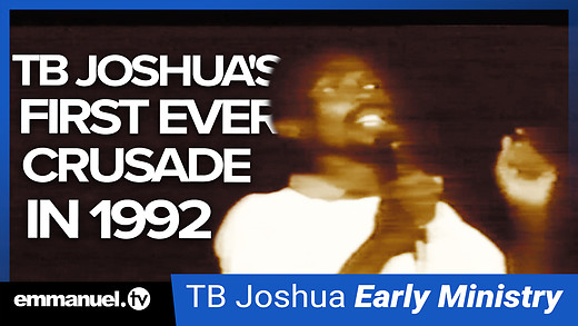 TB JOSHUA'S FIRST EVER CRUSADE IN 1992!!!