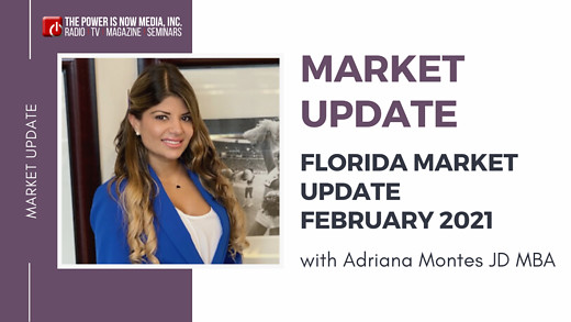 Market Update with Adriana Montes, February Episode, 2021