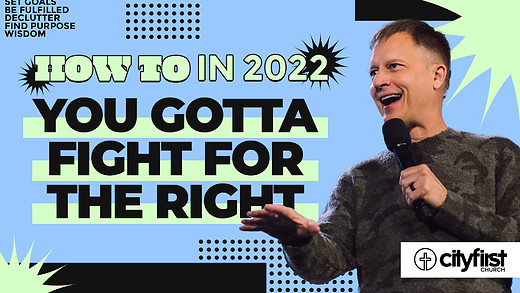 How To In 2022 - You Gotta Fight For The Right - Jeremy DeWeerdt