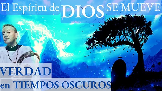 2 Tim 1-1 · EL ESPÍRITU DE DIOS en los ÚLTIMOS TIEMPOS ¿Cómo podemos realmente discernirlo?