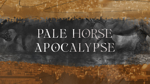 Pale Horse Apocalypse | Jimmy Evans