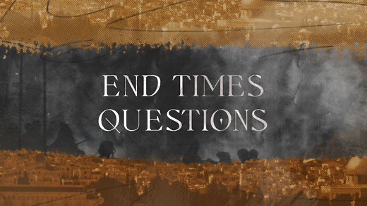 End Time Questions | Jimmy Evans
