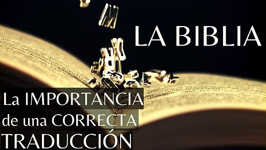 ¿Hay errores en la Traducción de la Biblia? ¿Cuál es la mejor versión?