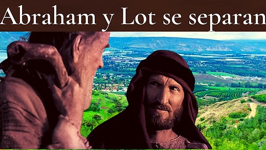 Génesis 13 | Abraham y Lot: Una separación inevitable | La promesa de Dios a Abraham