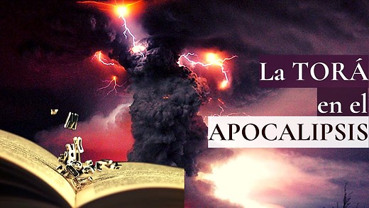 20) ¿Se alude a la TORÁ en el Apocalipsis? | Probablemente no lo sabías