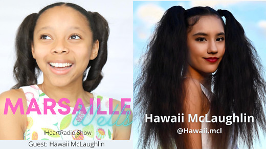 Marsaille interviews Hawaii Mclaughlin