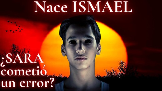 Génesis 16 | El hijo que se convirtió en una pesadilla para Sara | ¿Cómo interpretarlo?