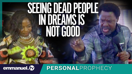 "You See DEAD PEOPLE..." | TB Joshua Prophecy