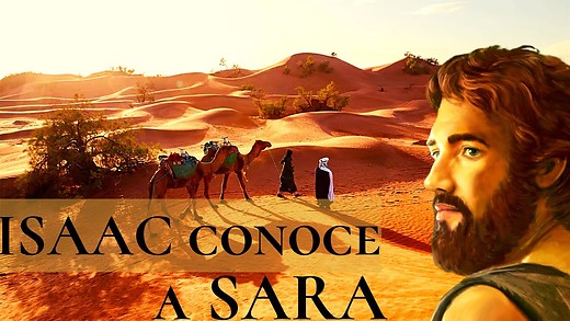 Génesis 24-4 | Isaac conoce a Rebeca | El siervo fue guiado por Dios