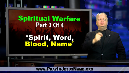 Spiritual Warfare Series Part 3