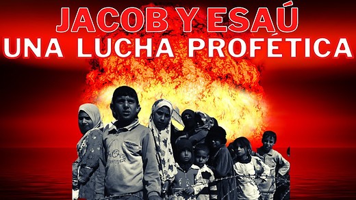 Génesis 25-2 | El Nacimiento de Jacob y Esaú | ¿Relacionado con la Profecía del FIN?