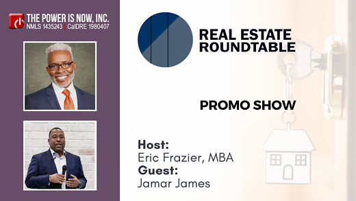 Real Estate Round Table Promo Show with Jamar James & Eric Frazier