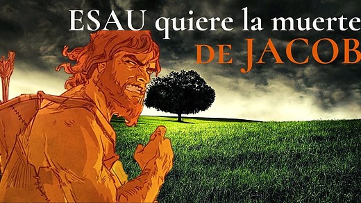 Génesis 27-2 | Esaú promete vengarse de Jacob