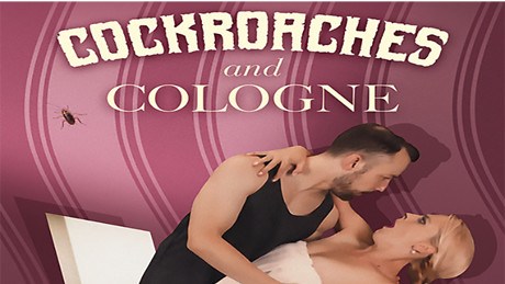 Cockroaches and Cologne