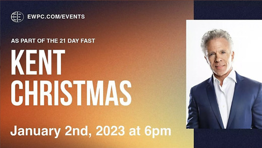 Pastor Kent Christmas | Evangel World Prayer Center / Louisville, KY | January 2, 2023