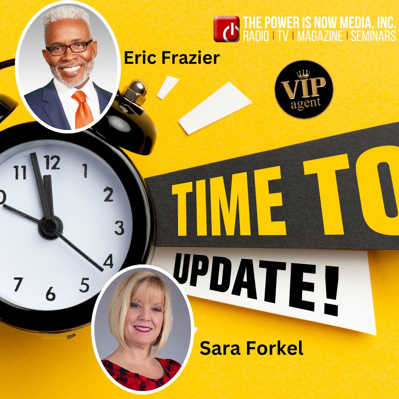 VIP Agent Update with Eric Frazier & Sara Forkel