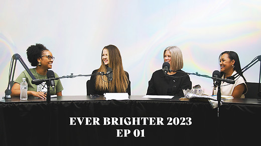 Ever Brighter 2023 | EP 01 episode artwork