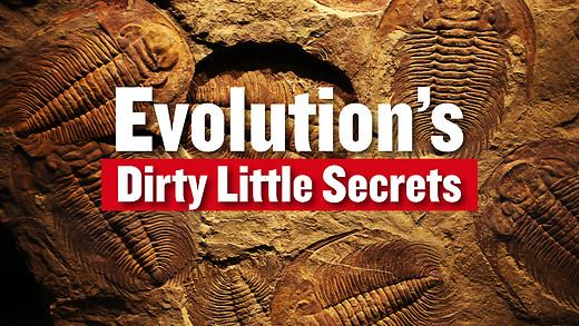 Evolution's Dirty Little Secrets