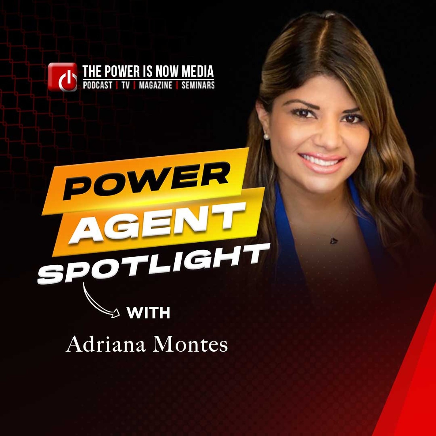 VIP Agent Spotlight - Adriana Montes - Part 1