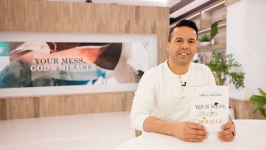 Your Mess, God’s Miracles | Samuel Rodriguez