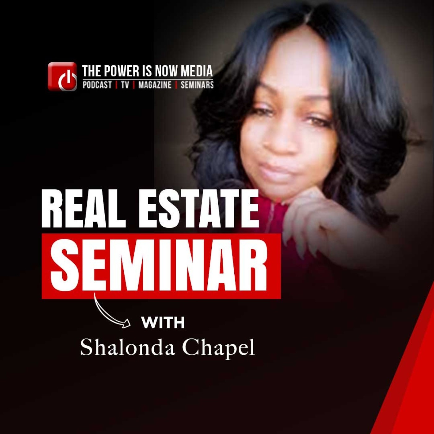 Online Real Estate Seminar with Shalonda Chapel