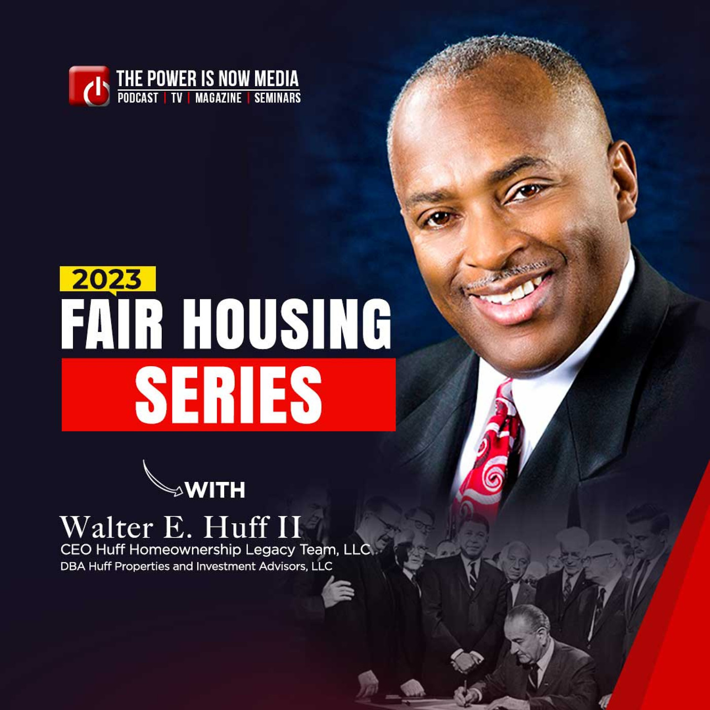 Fair Housing Series With Walter Huff - Part 1