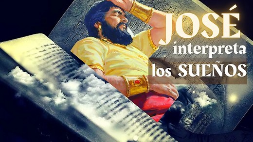 Génesis 40 | José interpreta los SUEÑOS | ¿Qué le dijo Dios?