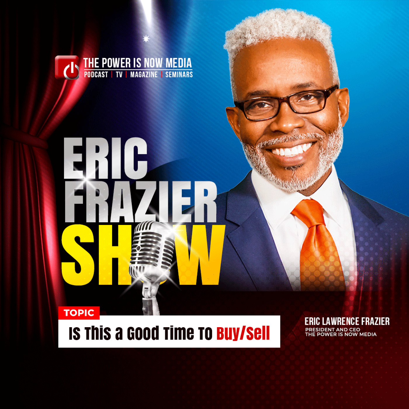The Eric Frazier Show