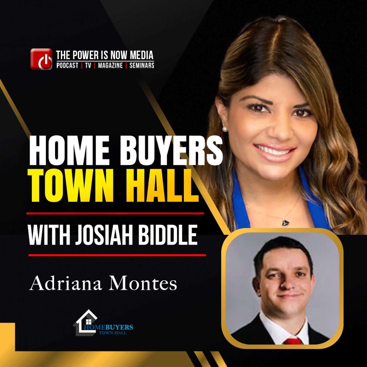 Homebuyer Town Hall with Adriana Montes and Josiah Biddle  - Part 1
