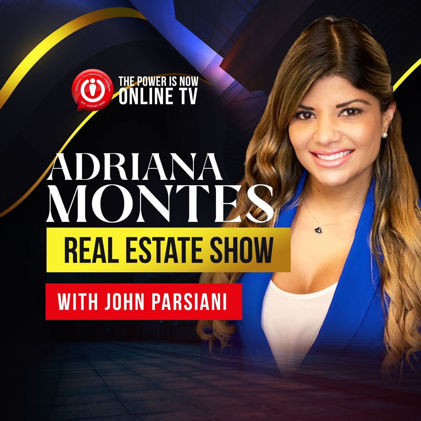 Adriana Montes Real Estate Show Ft John Parsiani