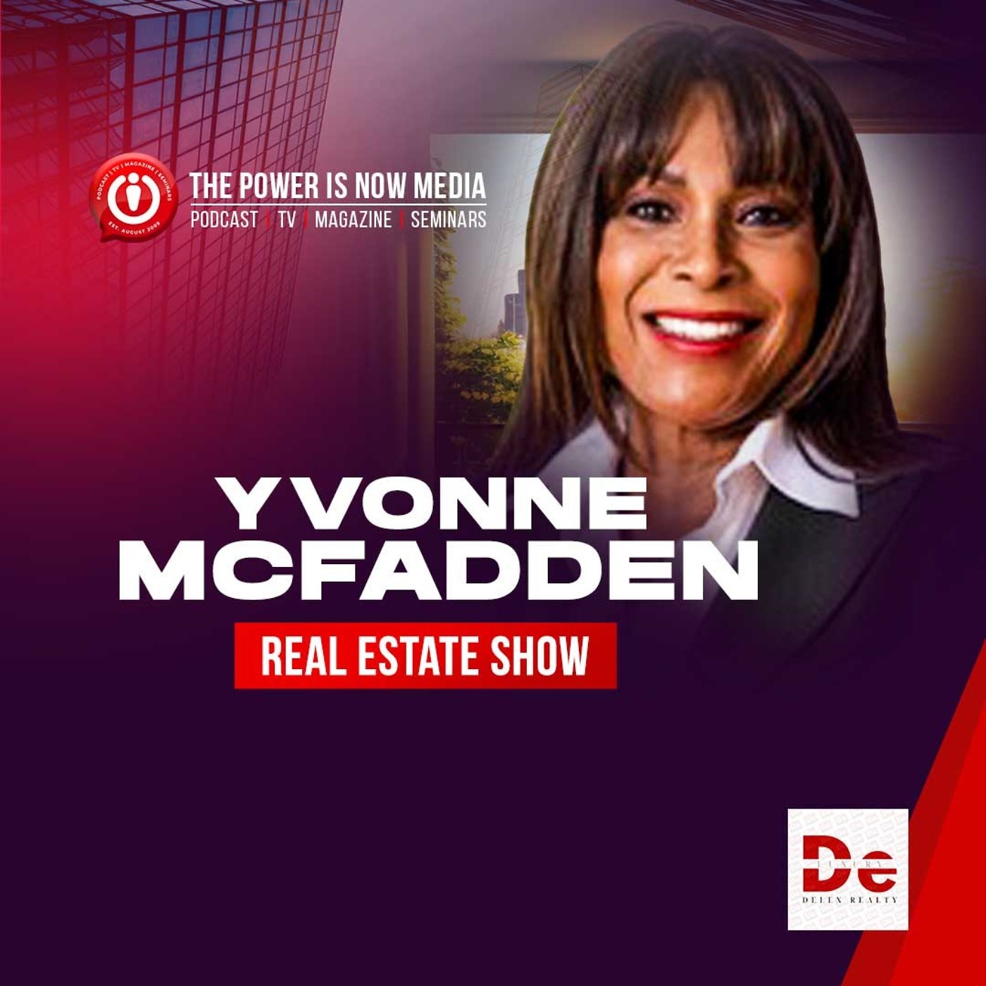 Yvonne Mcfadden Real Estate Show