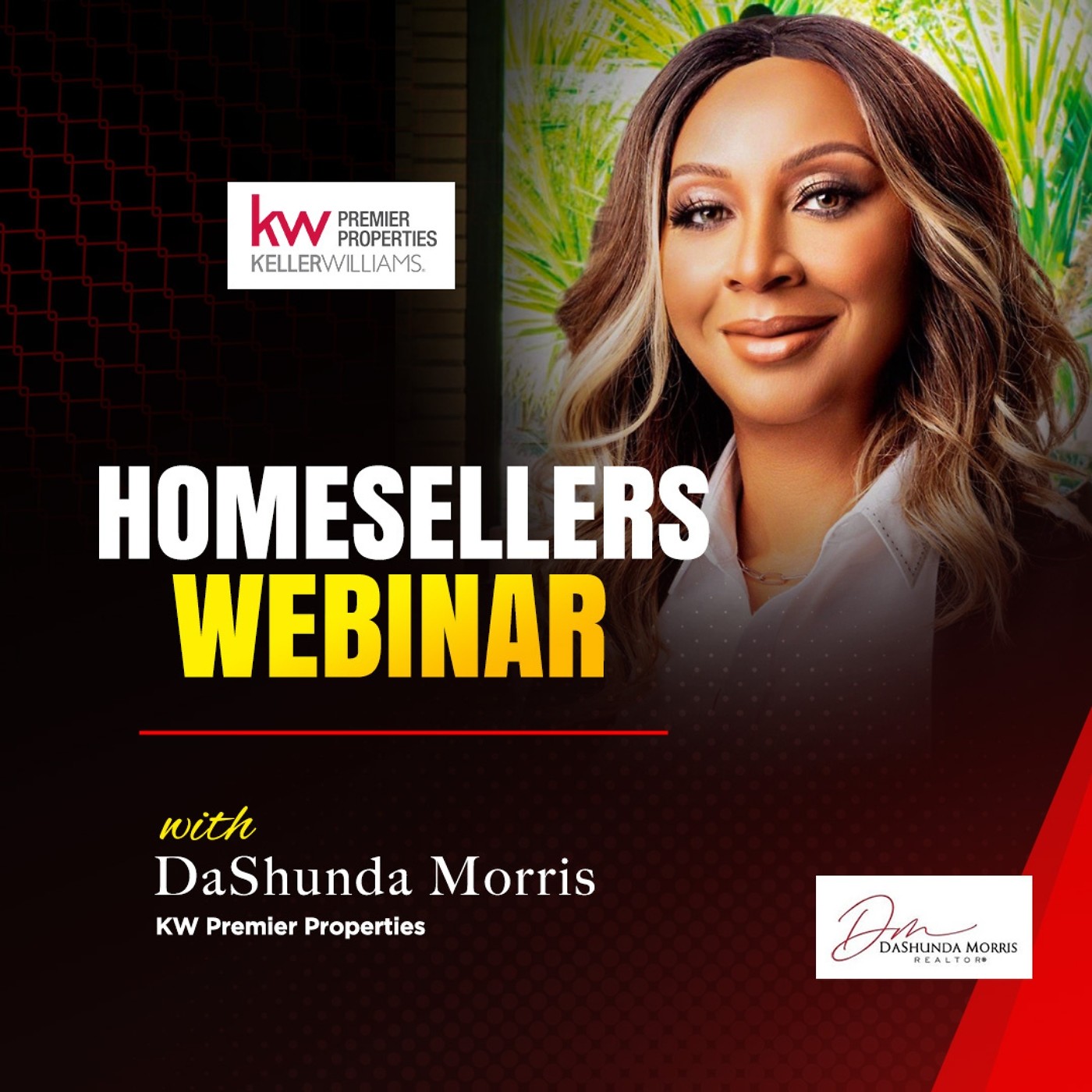Homesellers Seminar With DaShunda Morris