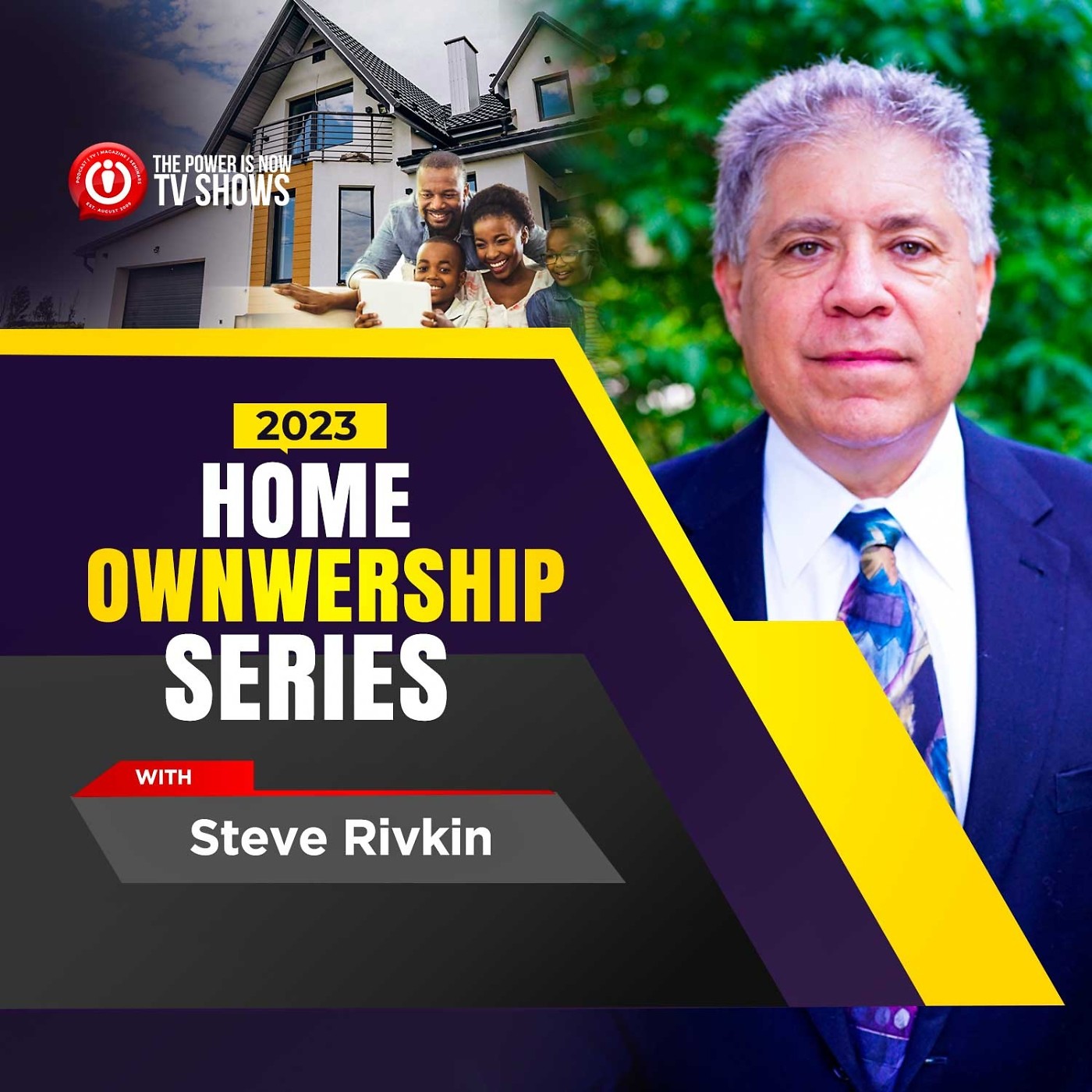 2023 Homeownership Series With Steve Rivkin