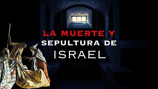 Génesis 50-1 | Los Médicos embalsamaron a Israel | Fue sepultado en su Tierra