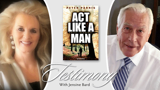 Testimony - Peter Parris - Act Like A Man - (Classic Devotional For Men and Women)